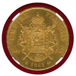 フランス 1862A 100フラン 金貨 ナポレオン3世有冠 NGC MS62