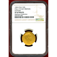 イタリア 1903R 20リレ ギルト 銅貨 試作貨 エマヌエレ3世 NGC PF64 MATTE