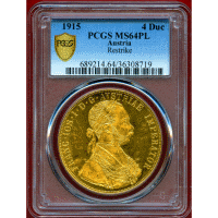 オーストリア (1915年) 4ダカット 金貨 フランツヨーゼフ1世 リストライク MS64PL