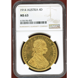 【SOLD】オーストリア 1914年 4ダカット金貨 フランツヨーゼフ オリジナル NGC MS63