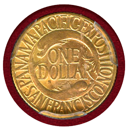 【SOLD】アメリカ 1915S $1 金貨 パナマパシフィック博覧会 PCGS MS64