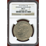 【SOLD】イタリア 1911R 5リレ 銀貨 王国建国50年記念 NGC MS61