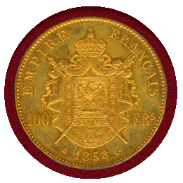 フランス 1858A 100フラン 金貨 ナポレオン3世 無冠 PCGS AU55