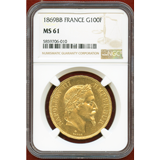 フランス 1869BB 100フラン 金貨 ナポレオン3世有冠 NGC MS61