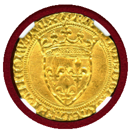 【SOLD】フランス (1380-1422) エキュドール 金貨 シャルル6世 NGC MS63