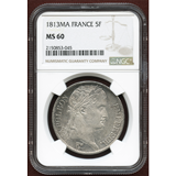 【SOLD】フランス マルセイユ 1813MA 5フラン銀貨 ナポレオン1世 NGC MS60