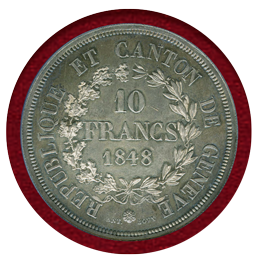 【SOLD】スイス ジュネーブ 1848年 10フラン 銀貨 NGC MS62