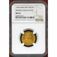 ハンガリー トランシルバニア公国 1746年 ダカット 金貨 マリアテレジア NGC MS63