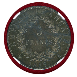 【SOLD】フランス 1815A 5フラン 銀貨 ナポレオン1世 百日天下 NGC MS62