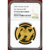 イギリス 2020年 100ポンド 金貨 Pay Attention 007 NGC PF70UC